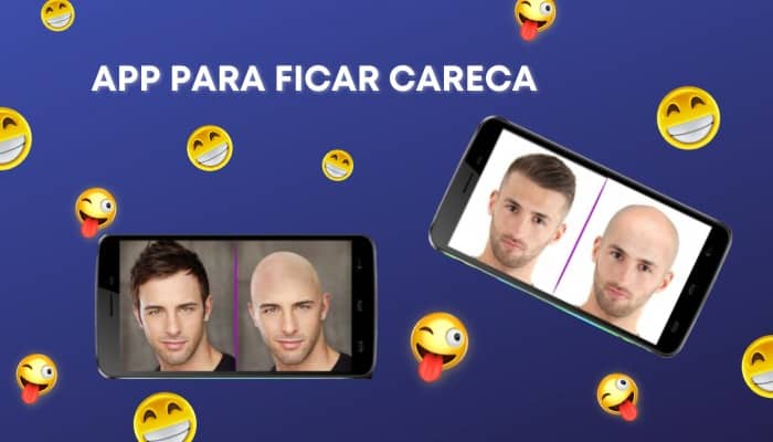 Aplicativo para ficar careca